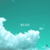 Bliss Oi - Single, 2021