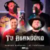 Tu Abandono - Single album lyrics, reviews, download