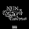 Nen & the Flying Fishes album lyrics, reviews, download