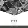 Stop (Classic Mix) song lyrics