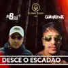 Stream & download Desce o Escadão (feat. Silva MC & MC Renatinho Falcão) - Single