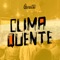 Clima Quente - Grupo Querosene lyrics