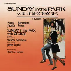 Sunday in the Park with George (Original Broadway Cast Recording) [Bonus Tracks] by Stephen Sondheim album reviews, ratings, credits