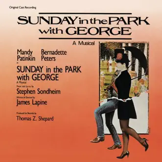 Sunday In the Park With George by Mandy Patinkin & Bernadette Peters song reviws