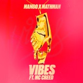 Vibes (feat. Mc Creed) artwork