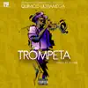 Trompeta song lyrics