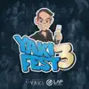 YakiFest, Vol. 3 (En Vivo) album lyrics, reviews, download