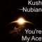Want Your Love - Kush Nubian lyrics