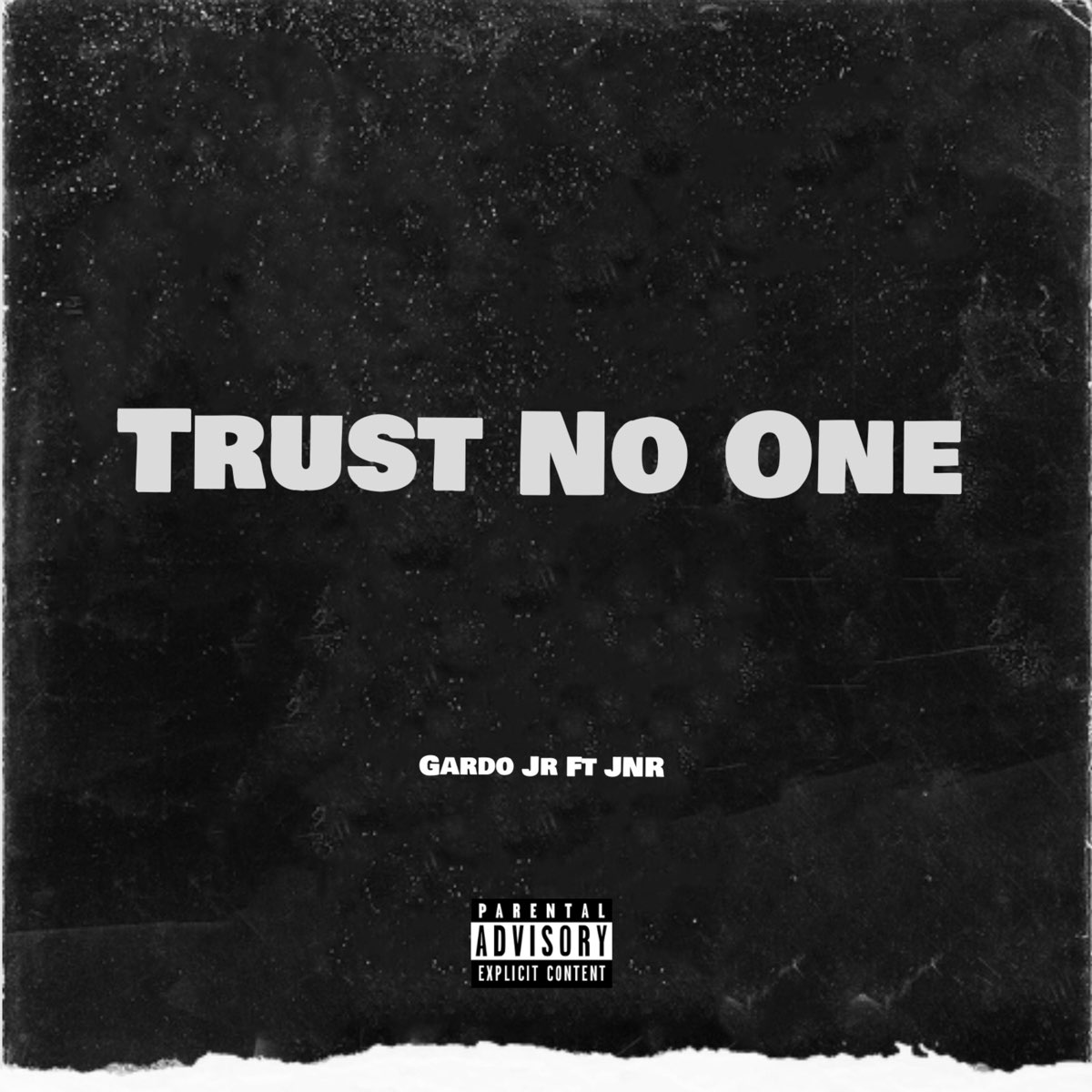 Trust No One (feat. JNR) - Single by Gardo Jr on Apple Music