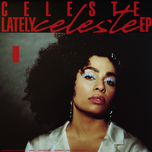 Lately - EP - Celeste