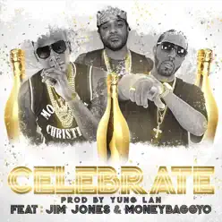 Celebrate - Single - Jim Jones Celebrate - Single - Jim Jones