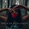 Grito en el Silencio - Chuma B lyrics