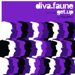 Diva Faune - Get up (feat. Léa Paci) (French Edit) - Line Dance Music