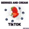 Berries and Cream (TikTok) artwork