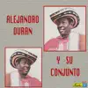 Stream & download Alejandro Durán y su Conjunto