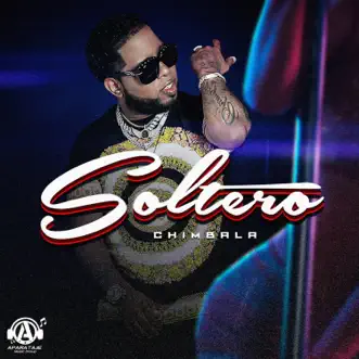 Soltero by Chimbala song reviws