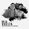 Dá la Vuelta (feat. Big Jey El Incomparable) - Single