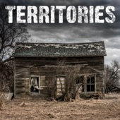 Territories - There and Gone