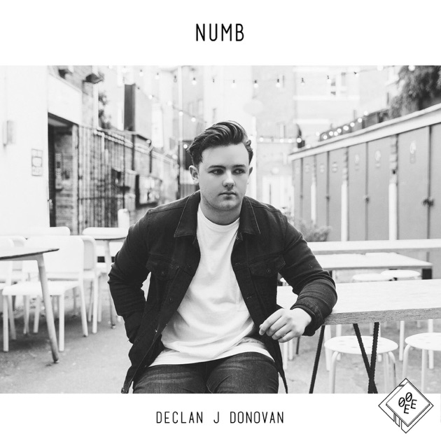 Declan J Donovan – Numb – Single