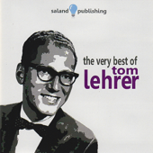 The Very Best of Tom Lehrer - Tom Lehrer