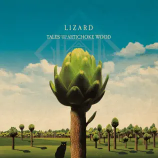 descargar álbum Lizard - Tales From The Artichoke Wood
