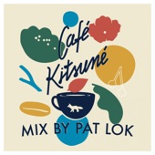 Café Kitsuné Mixed by Pat Lok artwork