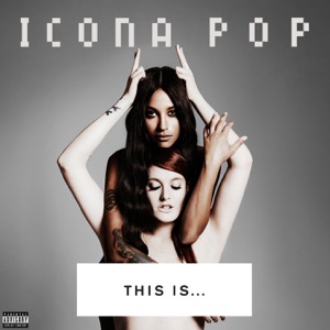 Icona Pop - I Love It (Radio Edit) - Line Dance Choreographer