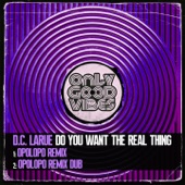 Do You Want the Real Thing (Opolopo Remix) artwork