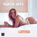 Super Hits Latina album cover