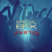 Special EFX - No Money, No Honey