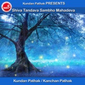 Shiva Tandava Sambho Mahadeva (feat. Kanchan Pathak) artwork