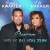 Daarom Wil Ik Bij Jou Zijn - Single