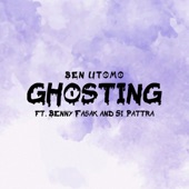 Ghosting (feat. Benny Fasak & Si_Pattra) artwork