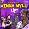 Inna Mylu (From "Lift") - Single