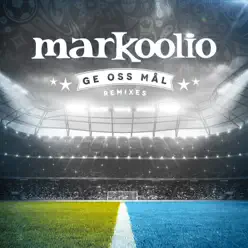 Ge Oss Mål (Remixes) - Single - Markoolio Ge Oss Mål (Remixes) - Single - Markoolio