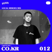 Soap Seoul Local Heroes (DJ Mix) artwork