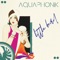 Beach Ready (Sunset Mix) - Aquaphonik lyrics