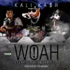 WOAH! (feat. OMB Peezy & CakedUp Will) - Single album lyrics, reviews, download