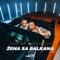 Zena Sa Balkana (feat. Mimi Mercedez) - Stoja lyrics