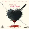 No Love - Single album lyrics, reviews, download
