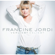 Wo Di am meischte ha brucht - Francine Jordi