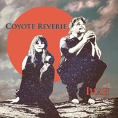 Coyote Reverie - Piranhagon