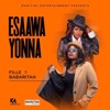Esaawa Yona (feat. Babaritah) - Single