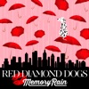 RED DIAMOND DOGS