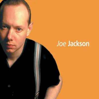 Classic Joe Jackson (The Universal Masters Collection) - Joe Jackson