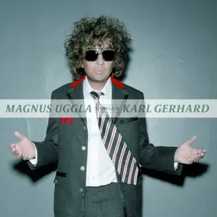 descargar álbum Magnus Uggla - Ett Bedårande Barn Av Sin Tid Magnus Uggla Sjunger Karl Gerhard