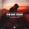 The Bad Touch - Single, 2021