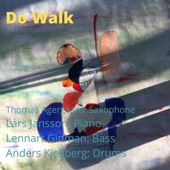 Do Walk (feat. Lars Jansson, Lennart Ginman & Anders Kjellberg) artwork