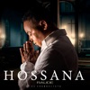 Hossana - Single