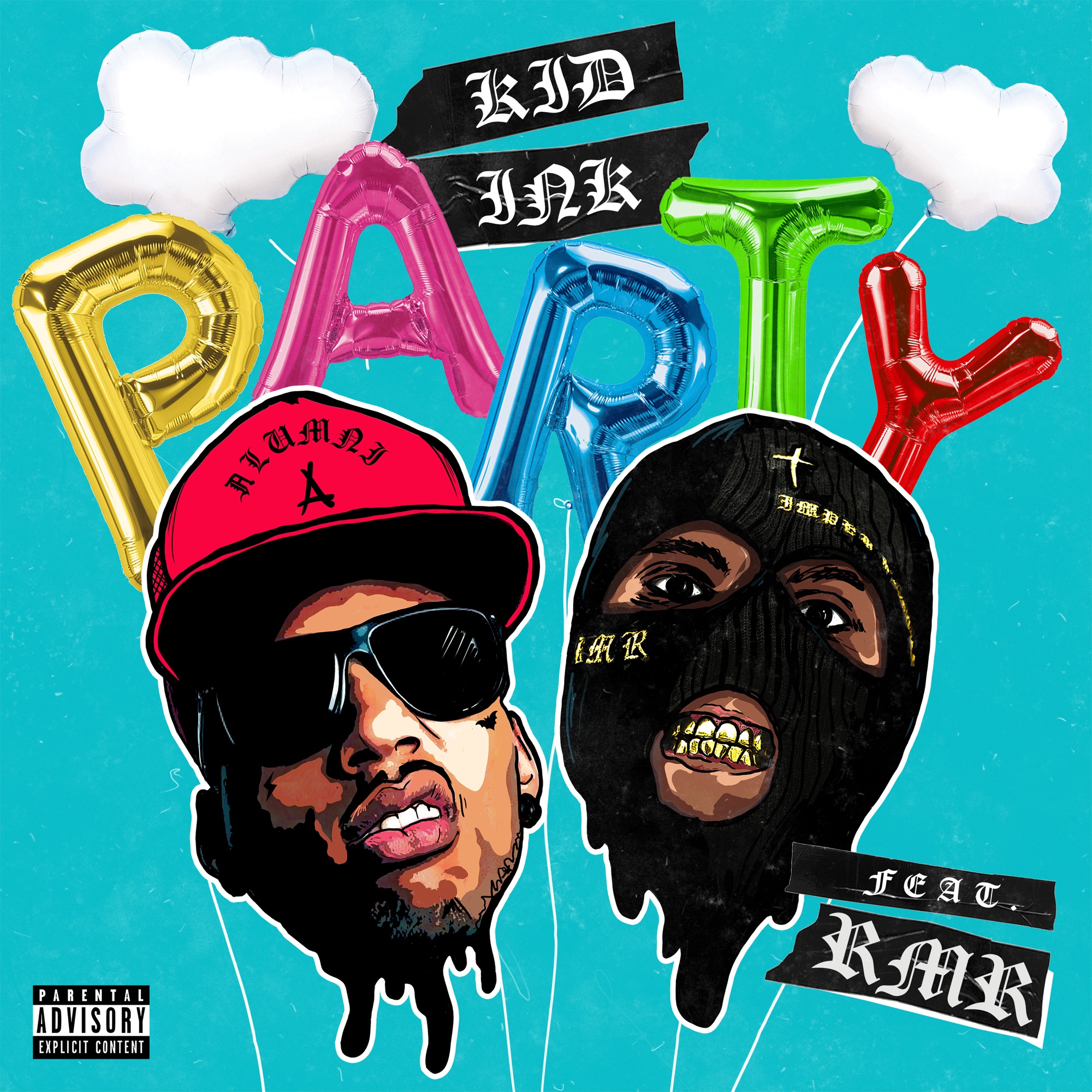 Kid Ink - Party (feat. RMR) - Single